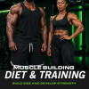 muscle-building-diet-and-training-cover 2 week Muscle Mass Building Pack